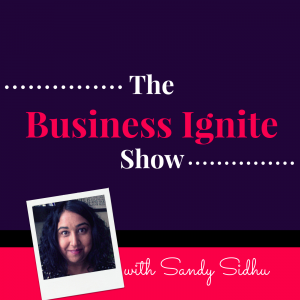 Business Ignite Show podcast