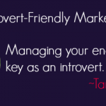 introvert friendly marketing tips